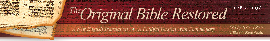 the-original-bible-restored-a-faithful-version-with-commentary